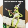 Typo Kermit The Frog Birthday Card